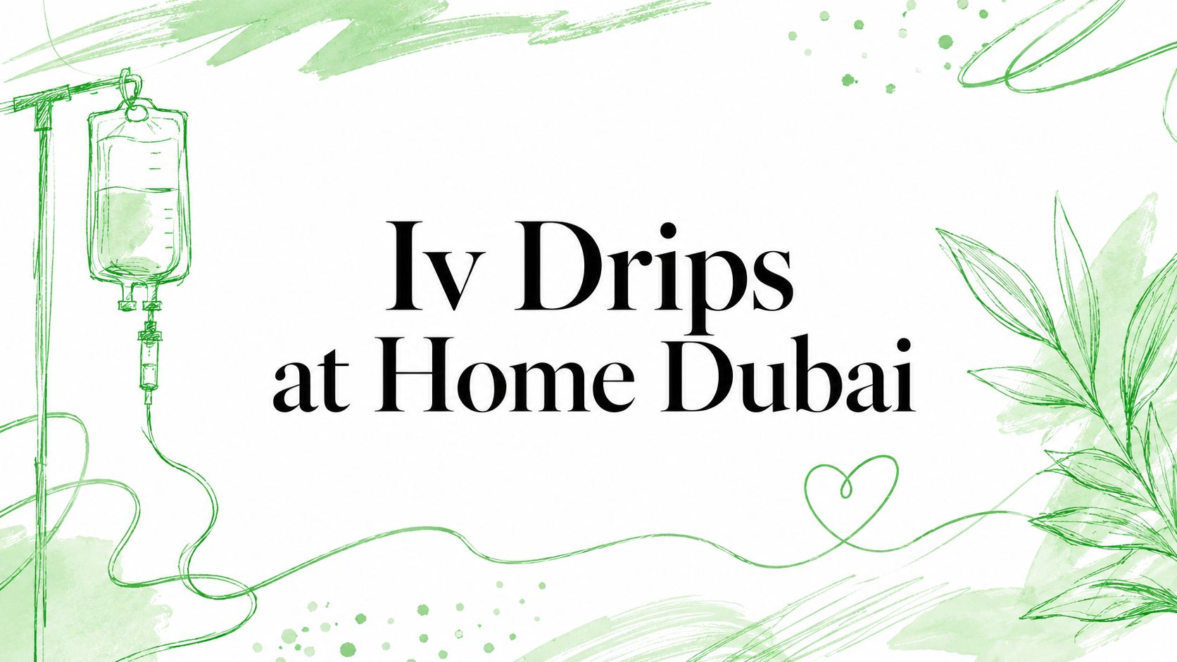 iv-drips-at-home-dubai-iv-therapy